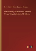 Cover: An Elementary Treatise on the Planetary Theory - Outlook Verlag