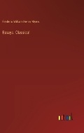 Cover: Essays. Classical - Outlook Verlag