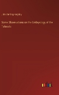 Enlarge image Cover: Some Observations on the Embryology of the Teleosts - Outlook Verlag