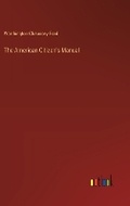 Cover: The American Citizen's Manual - Outlook Verlag