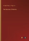 Cover: The Diseases of Memory - Outlook Verlag