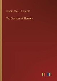 Enlarge image Cover: The Diseases of Memory - Outlook Verlag