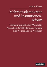 Abbildung von: Mehrheitsdemokratie und Institutionenreform - Campus