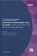 Cover: Nouvelles technologies dans la sant&eacute; : entre innovations et s&eacute;curit&eacute; des patient-es - Helbing & Lichtenhahn