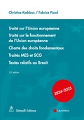 Cover: Trait&eacute; sur l'Union europ&eacute;enne. Trait&eacute; sur le fonctionnement de l'Union europ&eacute;enne, Charte des droits fondamentaux, Trait&eacute;s MES et SCG, Textes relatifs au Brexit - St&auml;mpfli Verlag AG