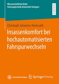 Abbildung von: Insassenkomfort bei hochautomatisierten Fahrspurwechseln - Springer Vieweg