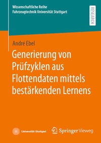 Abbildung von: Generierung von Prüfzyklen aus Flottendaten mittels bestärkenden Lernens - Springer Vieweg