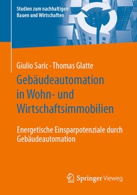 Abbildung von: Gebäudeautomation in Wohn- und Wirtschaftsimmobilien - Springer Vieweg
