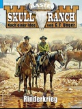 Cover: Skull-Ranch 126 - Bastei L&uuml;bbe