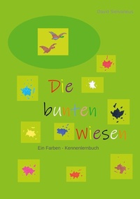 Abbildung von: Die bunten Wiesen - Books on Demand