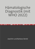 Cover: H&auml;matologische Diagnostik (mit WHO 2022) - epubli