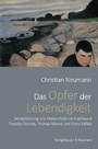 Cover: Das Opfer der Lebendigkeit - Königshausen & Neumann