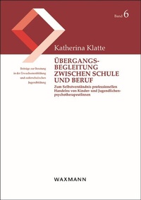 Abbildung von: Übergangsbegleitung zwischen Schule und Beruf - Waxmann