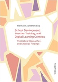 Cover: School Development, Teacher Training, and Digital Learning Contexts - Waxmann