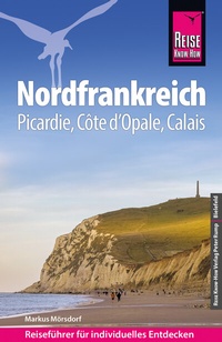 Abbildung von: Reise Know-How Reiseführer Nordfrankreich - Reise Know-How Verlag Peter Rump GmbH