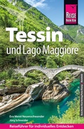 Abbildung von: Reise Know-How Reiseführer Tessin und Lago Maggiore - Reise Know-How Verlag Peter Rump GmbH