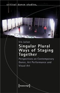 Cover: Singular Plural Ways of Staging Together - transcript