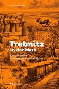 Bild: Trebnitz in der Mark - Lukas Verlag für Kunst- und Geistesgeschichte