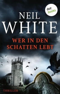 Bild vergrößern Bild: Wer in den Schatten lebt - dotbooks