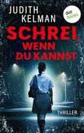 Cover: Schrei, wenn du kannst - dotbooks