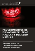 Cover: PROCEDIMIENTOS DE ELEVACI&Oacute;N DEL SENO MAXILAR Y DEL SENO MAXILAR - Ediciones Nuestro Conocimiento