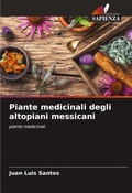 Cover: Piante medicinali degli altopiani messicani - Edizioni Sapienza