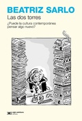 Cover: Las dos torres - Siglo XXI Editores
