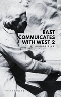 Cover: East communicates with West 2 - YH Partners