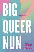 Cover: Big Queer Nun - Companionary Press