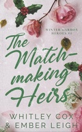 Cover: The Matchmaking Heirs (Winter Harbor Heroes, #4) - Ember Leigh