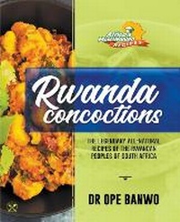 Abbildung von: Rwanda Concoctions - Netpreneur Books