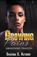 Cover: Growing Pains 3 - Ms.Kemy Presents