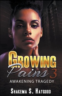 Enlarge image Cover: Growing Pains 3 - Ms.Kemy Presents