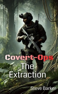 Enlarge image Cover: The Extraction (Covert Ops, #4) - Green Cat Books