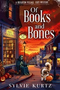 Cover: Of Books and Bones (A Brighton Village Cozy Mystery, #1) - Oliver-Heber Books