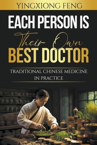 Abbildung von: Each Person Is Their Own Best Doctor - yingxiong feng