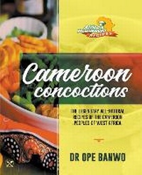 Abbildung von: Cameroon Concoctions - Netpreneur Books