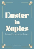 Bild: Easter in Naples: Italian Recipes for Easter - Coledown Kitchen