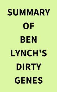 Abbildung von: Summary of Ben Lynch's Dirty Genes - IRB Media