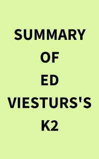 Abbildung von: Summary of Ed Viesturs's K2 - IRB Media