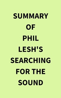 Abbildung von: Summary of Phil Lesh's Searching for the Sound - IRB Media