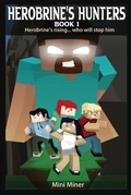 Cover: Herobrine's Hunters Book 1 - Waterwoods Fiction