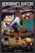 Cover: Herobrine's Hunters Book 5 - Waterwoods Fiction