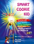 Cover: Smart Cookie Kid For 3-4 Year Olds Attention and Concentration Visual Memory Multiple Intelligences Motor Skills Book 1A Uzbek Russian English - IngramSpark