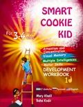 Cover: Smart Cookie Kid For 3-4 Year Olds Attention and Concentration Visual Memory Multiple Intelligences Motor Skills Book 1D Uzbek Russian English - IngramSpark