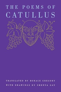 Enlarge image Cover: The Poems of Catullus - Greenpoint Books, LLC