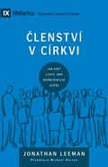 Cover: Church Membership / CLENSTVI V CIRKVI - 9Marks