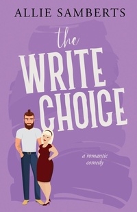 Enlarge image Cover: The Write Choice - Allie Samberts