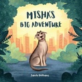 Cover: Misha's Big Adventure - Dreamcatcher Life