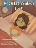 Cover: When the Zombies Come - Our Young Readers